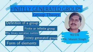 Finitely generated groups