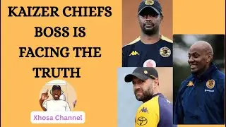 Kaizer Chiefs boss can see the truth 