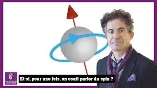 Etienne Klein Le Spin des Particules