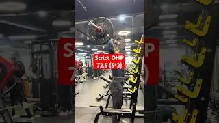 Strict Shoulder Overhead/Military Press | 72.5 kg (5*3)