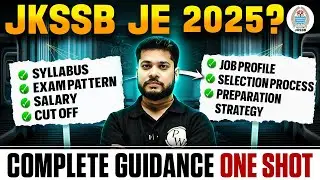 JKSSB JE 2025 | Syllabus | Exam Pattern | Job Profile | Salary | Promotion | All Details in ONE SHOT