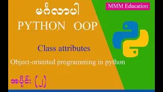 Class attribute Object-oriented Programming in Python | part - 2