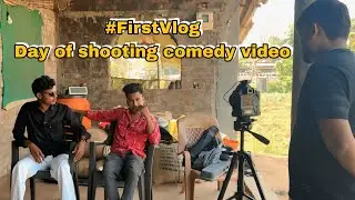First Vlog | day of comedy video shooting | Viru&rsquo;s Vlogs