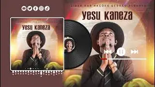 Líder das nações Gedeão Alberto - Yesu kaneza oficial 