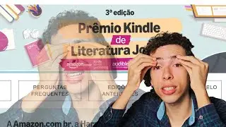 CUIDADO com o Prêmio Kindle de Literatura Jovem 2025 | Leitura e análise completa do edital