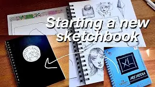 Tips/ ideas for starting a new sketchbook- Canson XL mixed media sketchbook