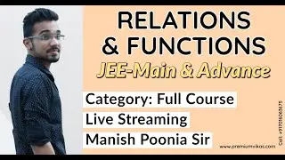 JEE-Main & Advanced | Relations & Function Ep-21 | LIVE | #mathsmazedarhai | Manish Poonia Sir