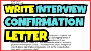 How to Write an Interview Confirmation Letter &ndash; Step-by-Step Guide!