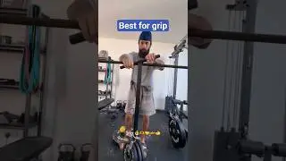 Best exersice for grip Anatoly