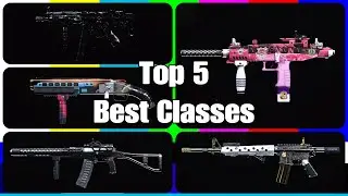 TOP 5 BEST OVERPOWERED CLASS SETUPS IN MODERN WARFARE! (Best Class Setup)