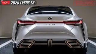 2025 Lexus ES - Redefining Luxury and Comfort for the Modern Driver!