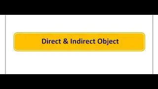 في اللغة الانجليزية   Direct and Indirect Object    شرح قاعدة