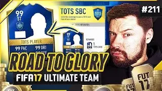TOTS SBCs?!! - #FIFA17 Road to Glory! #211 ultimate team