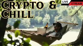 Crypto & Chill: No Hype, Just Bitcoin & Altcoin Truth