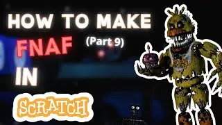How to Make a FNAF Game in Scratch Part 9 | Adding power
