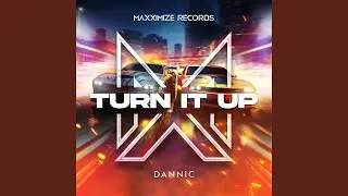 Turn It Up