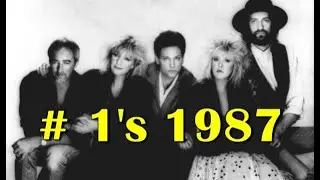 Hot Music Charts&rsquo; #1 songs for 1987