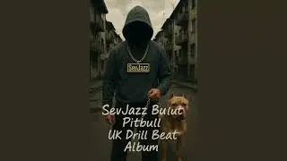 Extendo - Pitbull UkDrill  #Instrumentals #Beat #Alb&uuml;m  (Prod.Sevjazz Bulut)