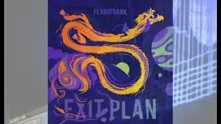 Fearofdark - Exit Plan - full album (2017)