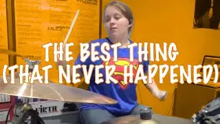 The Best Thing (That Never Happened) - We Are The In Crowd - Drum Cover