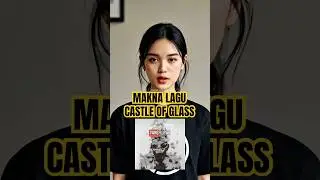 makna lagu 'castle of glass' by linkin park.. #linkinpark #castleofglass #warsong #sadvibes #fyp #fy