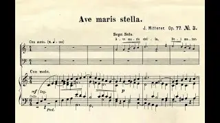 Mitterer, Ignaz (1850 - 1924) Ave Maris Stella, opus 77, N&ordm; 3.