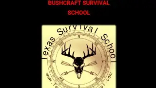 TEXAS SURVIVAL SCHOOL