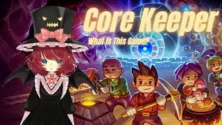 Exploring A New Biome【Core Keeper】