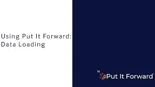 How to Load Data Into Internal Objects and Tables -  Put It Forward