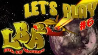 Little Big Adventure 2 #6 - Zeelich