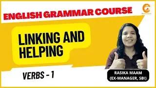 Verbs - Linking And Helping Verbs | English Grammar Course | Learn English | @EduSolace | Rasika