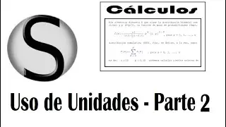 4.23 SMath Studio: Uso de Unidades - Parte 2
