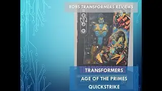 Transformers Age of the Primes Quickstrike  from Robs Transformers reviews Dec 25th 2025