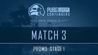 Match 3 &bull; Stage 1 &bull; PEL Contenders Promo &bull; Phase 3