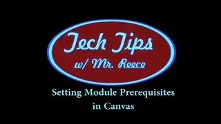 Setting Prerequisites in Canvas Modules