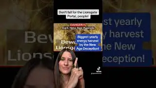 The Lionsgate Portal: Don&rsquo;t fall for this new age deception! #lionsgateportal #lionsgate