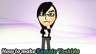 how to make Kamoto yoshida in mii maker. (for @M64bros Tomodachi life: living the dream island)