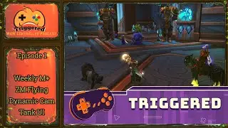🎮Triggered: WoW Controller Podcast Ep1