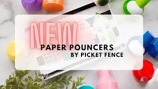 The BEST New Ink Blending Tool? | Paper Pouncers from Picket Fence!