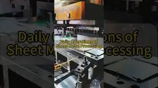 Daily Operations of Sheet Metal Processing #odm #machine #autoparts #factory #cnc #fyp