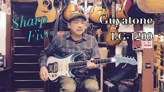 昔の国産は面白い！Guyatone LG-1200 Sharp Five 1982