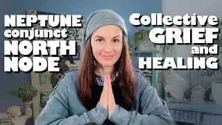 Bendy Timelines! North Node conjunct Neptune 2025
