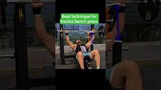 Best technique for Incline bench press. #upperchest #inclinebenchpress