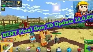 BEST Pixel Gun 3D Update 12.0.0!!