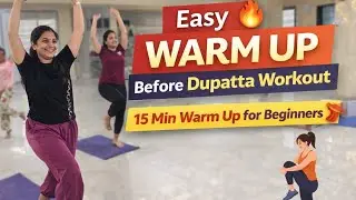 Easy Warm Up Before Dupatta Workout 💃#warmup #vyayam #yogaflow 