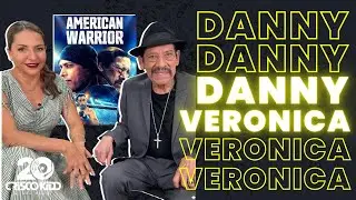 Danny Trejo & Veronica Falc&oacute;n American Warrior is the Ultimate Story of Fighting & Redemption