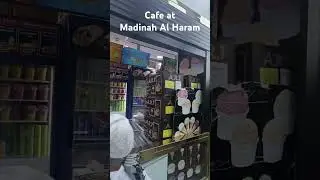Tea & Quick Bites in Haram &ndash; Madinah