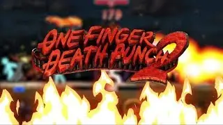 LITERALLY MY NEW FAVOURITE GAME | One Finger Death Punch 2