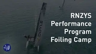 RNZYS Performance Program Foiling Camp