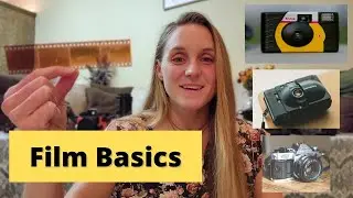 Basics for Shooting on Film